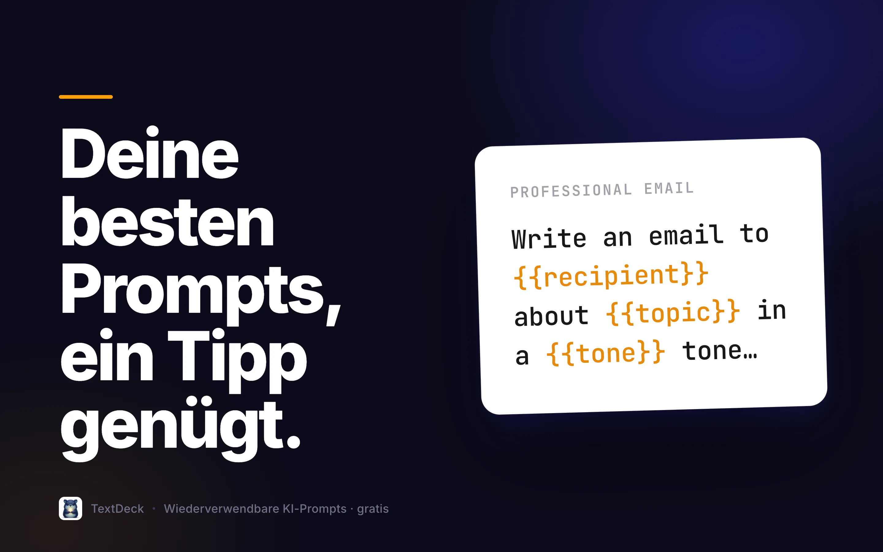 TextDeck: Deine besten Prompts, ein Tipp genügt