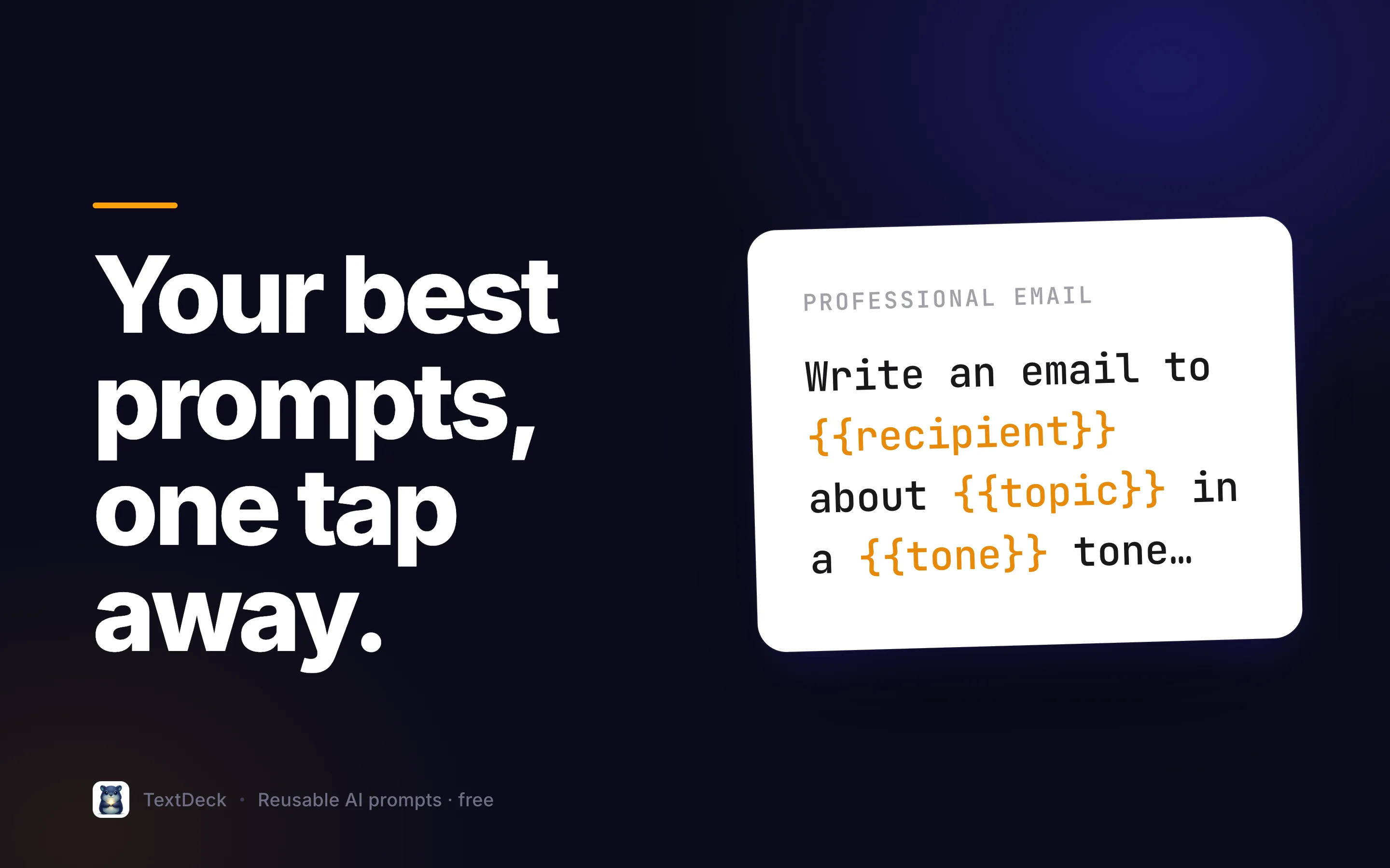 TextDeck: Deine besten Prompts, ein Tipp genügt